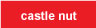 castle nut